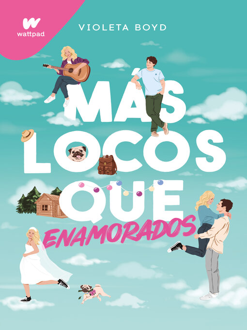 Title details for Más locos que enamorados by Violeta Boyd - Available